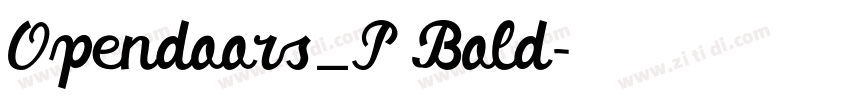 Opendoors_P Bold字体转换 Opendoors_P Bold字体转换